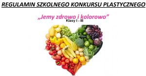 „Jemy zdrowo i kolorowo”